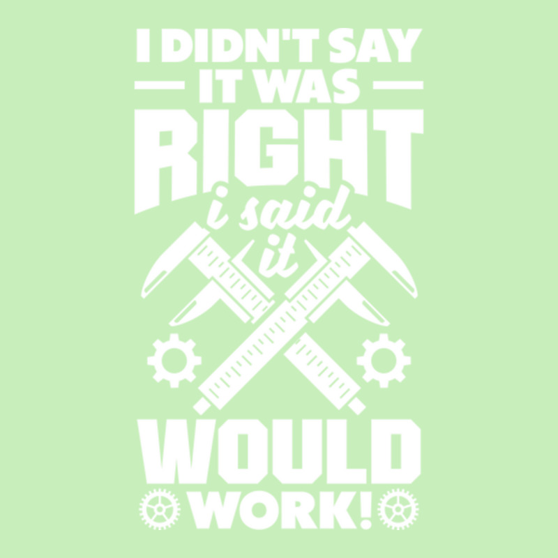 Cnc Machinist Metalworker Machining I Didnt Say It Was Right Urban Heavy T-shirt | Artistshot