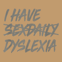 I Have Sexdaily Dyslexia  Funny Sex Daily Urban Heavy T-shirt | Artistshot