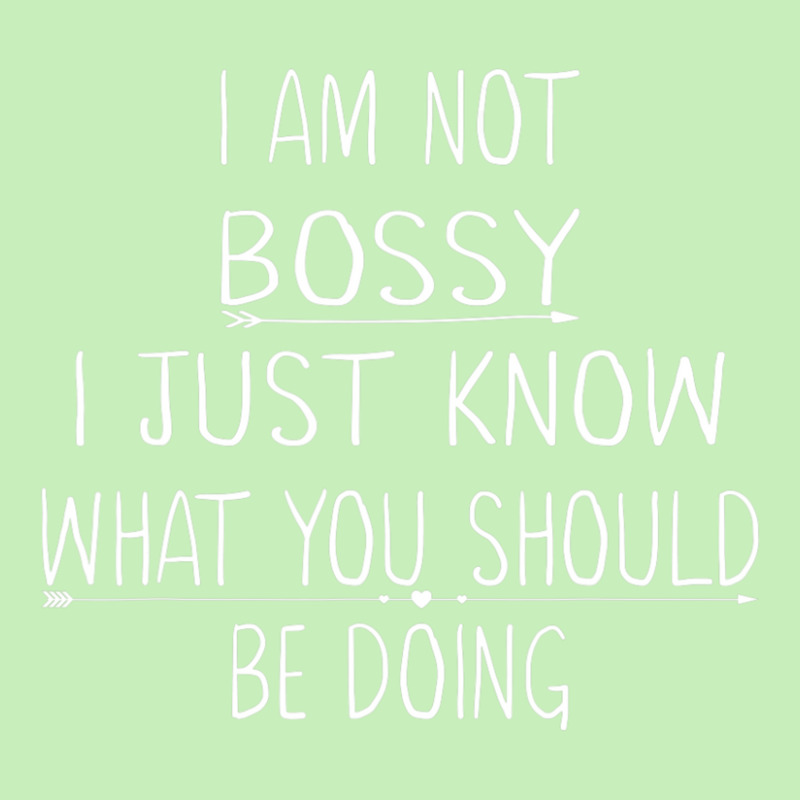 I Am Not Bossy I Just Know What You Should Be Doing Urban Heavy T-shirt | Artistshot