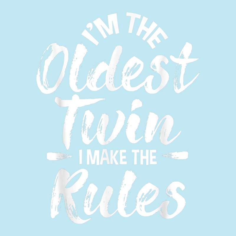 Im The Oldest Twin Identical Twins Sister Brother Urban Heavy T-shirt | Artistshot