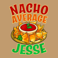 Nacho Average Jesse Name Taco Lover Nickname Mexican Food T Shirt Urban Pullover Hoodie | Artistshot