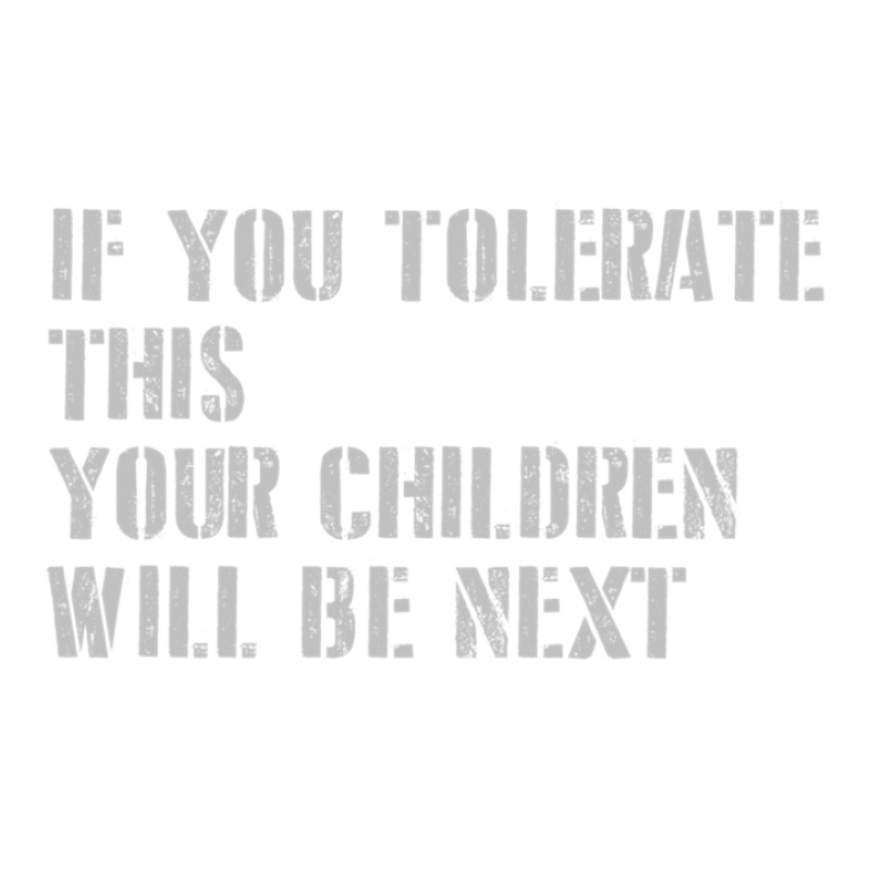 If You Tolerate This Your Children Will Be Next.png Bomber Jacket | Artistshot