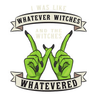 Womens Whatever Witches Witch Wiccan Costume Funny Halloween Gifts Bomber Jacket | Artistshot