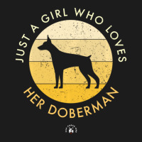 Doberman Dog Just A Girl Who Loves His Doberman Beanie | Artistshot