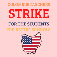 Columbus Teachers Strike For The Students Visor Hat | Artistshot