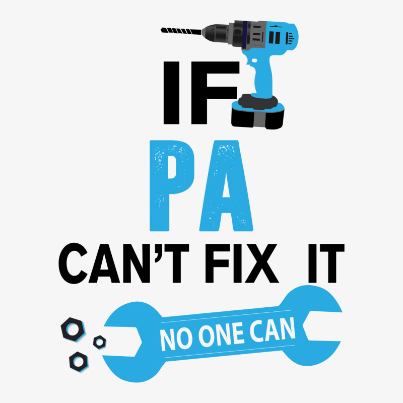 If Pa Can't Fix It No One Can Ladies Fitted T-shirt | Artistshot