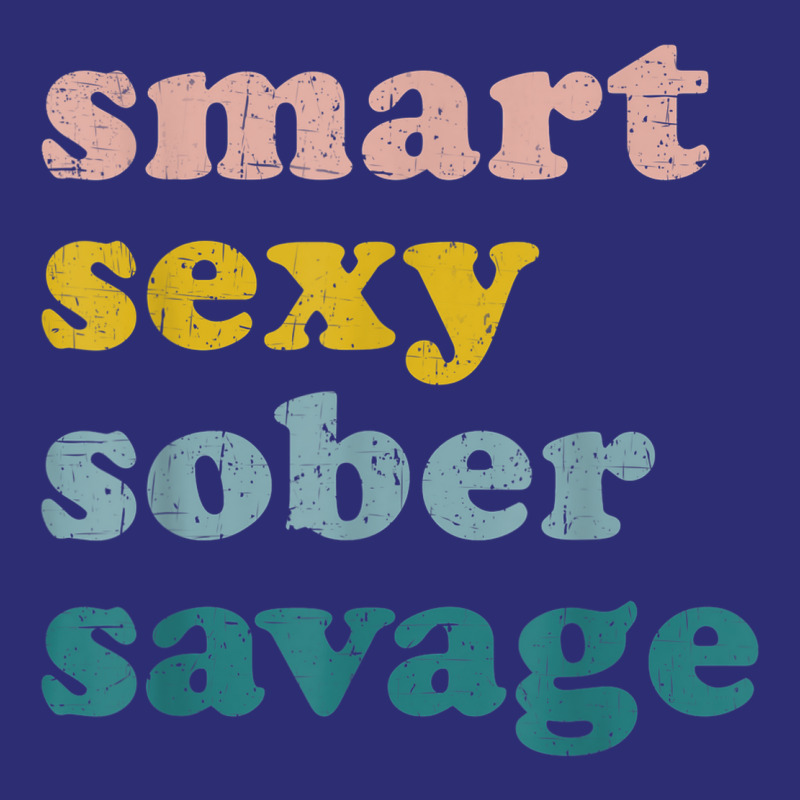 Retro Vintage Smart Sexy Sober Savage Recovery Snapback Trucker Cap | Artistshot