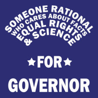 Someone Rational For Governor  Election Premium T Shirt Snapback Trucker Cap | Artistshot