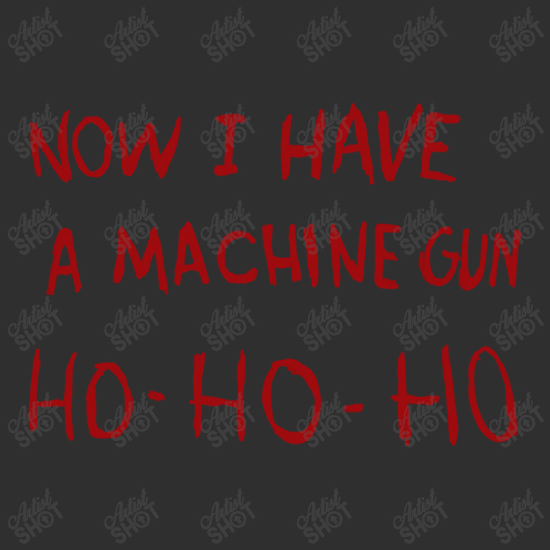 Now I Have A Machine Gun Ho Ho Ho Pullover Hoodie Snapback Trucker Cap by CUSER3772 | Artistshot