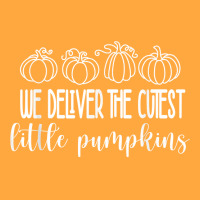 Labor Delivery Nurse We Deliver The Cutest Little Pumpkins T Shirt Foam Trucker Hat | Artistshot