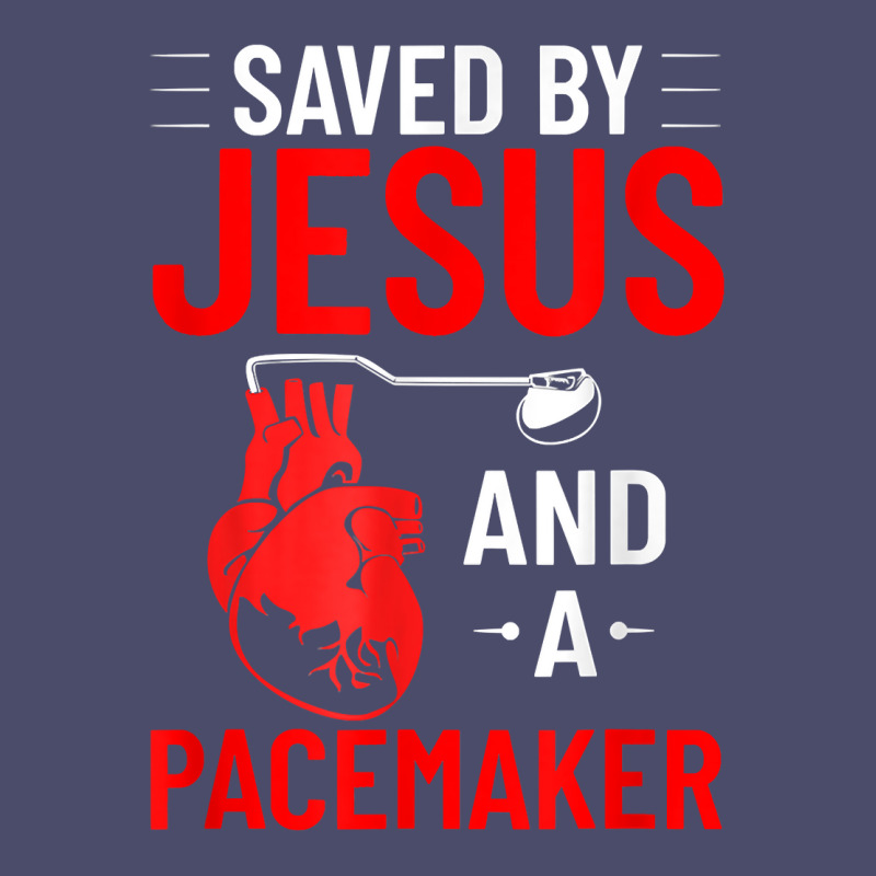 Saved By Jesus And A Pacemaker Heart Disease Awareness Funny T Shirt Adjustable Baseball Cap | Artistshot