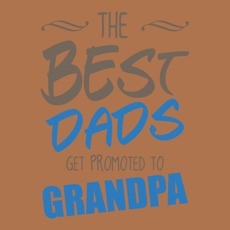 Great Dads Get Promoted To Grandpa Vintage T-shirt | Artistshot