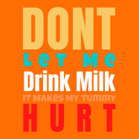 Dont Let Me Drink Milk It Makes My Tummy Hurt Adjustable Baseball Cap | Artistshot