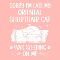 I'm Late My Oriental Shorthair Cat Was Sleeping On Me Funny T Shirt Urban Heavy T-shirt | Artistshot