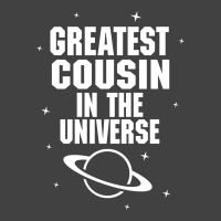 Greatest Cousin In The Universe Vintage T-shirt | Artistshot