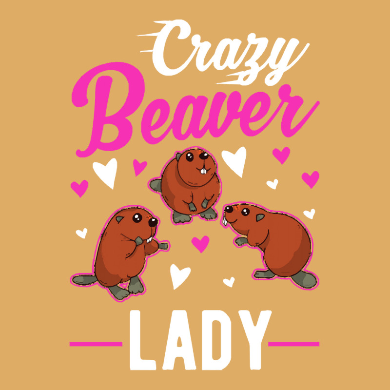 Beaver T  Shirt Crazy Beaver Lady T  Shirt Urban Pullover Hoodie by pumpkinslanguid | Artistshot