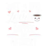 Just A Girl Who Loves Coffee And Archery Gift Women Bomber Jacket | Artistshot