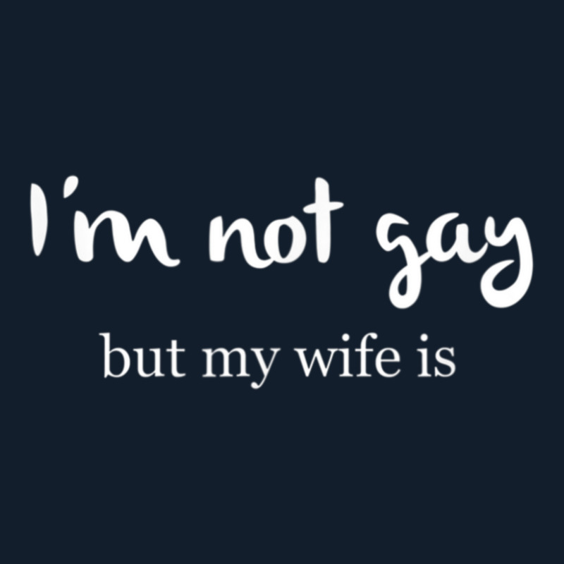 I'm Not Gay But My Wife Is Beanie | Artistshot