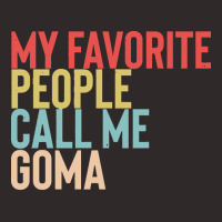 Mothers Day Gift Ideas T  Shirt My Favorite People Calls Me Goma Shirt Racerback Tank | Artistshot