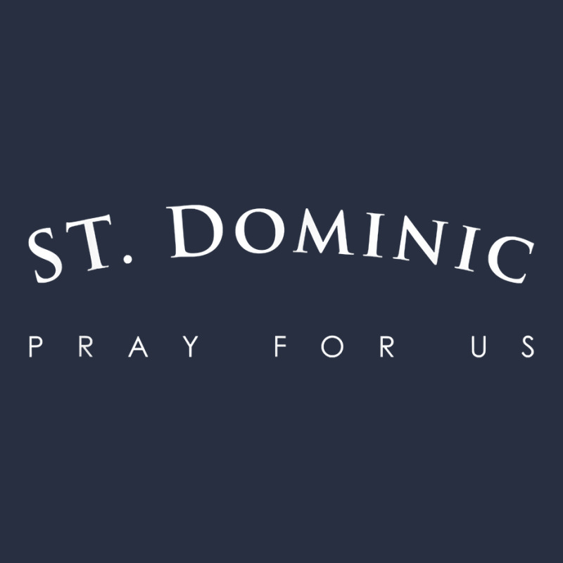 St. Dominic Shirt, Pray For Us Religious Saint Gift Retro Trucker Cap by jacolepachew | Artistshot