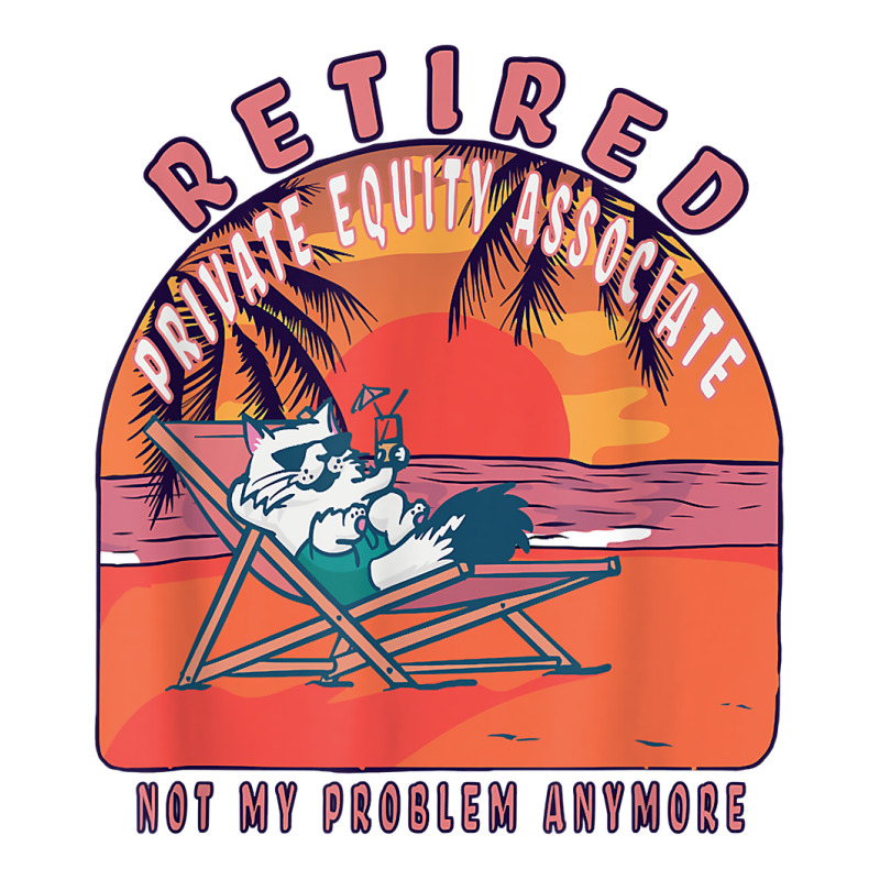 Retired Private Equity Associate Funny Vintage Retirement T Shirt Seamless Cap by MoczoTenleigh | Artistshot