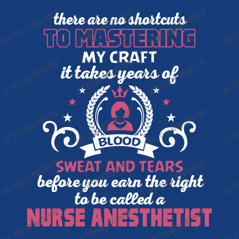 Nurse Anesthetist, No Shortcuts Foam Snapback Hat | Artistshot