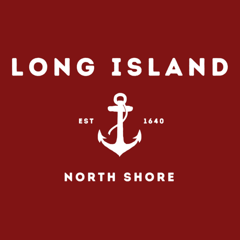 Long Island New York North Shore Est 1640 White Text Pullover Hoodie Snapback Trucker Cap by chicoavsmaydav | Artistshot