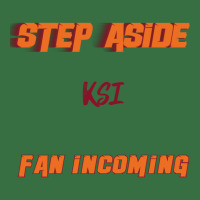 Ksi - Step Aside, Incoming Fan Foam Trucker Hat | Artistshot