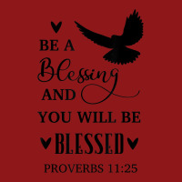 Be A Blessing And You Will Be Blessed Christian Novelty Item Foam Trucker Hat | Artistshot