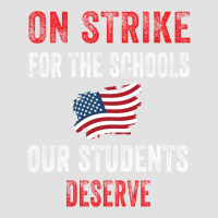 On Strike For The Schools Our Students Deserve Foam Trucker Hat | Artistshot