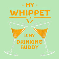 10506900008^my Whippet Is My Drinking Buddy^funny^dog Lover^ T Shirt Dyed Cap | Artistshot