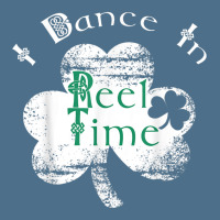 I Dance In Reel Time Irish Dancing Quote Funny T Shirt Dyed Cap | Artistshot