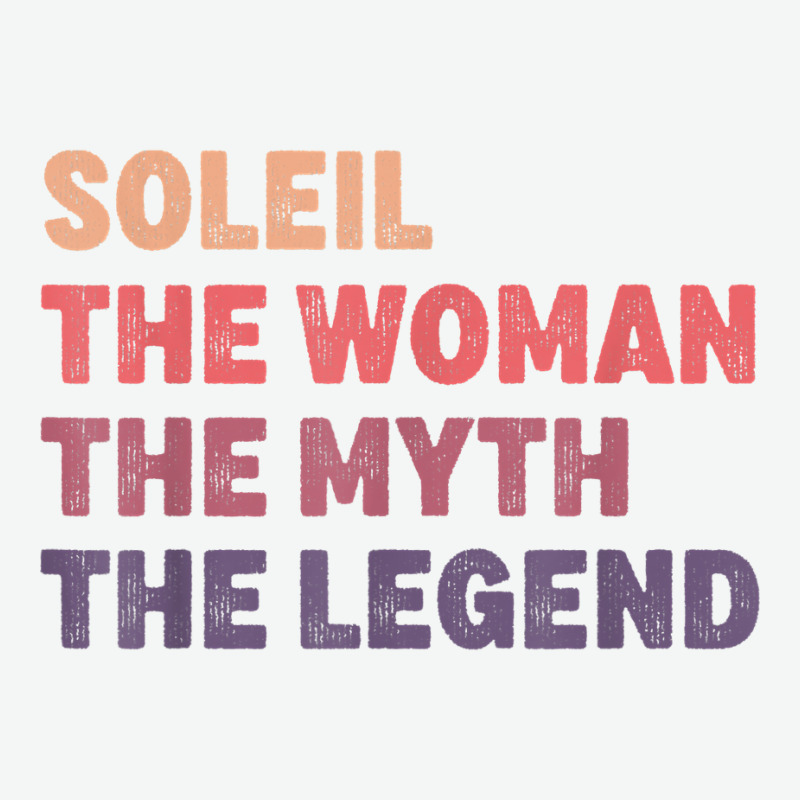 Soleil Woman Myth Legend, Gag Personalized Name Birthday T Shirt Urban Heavy T-shirt | Artistshot