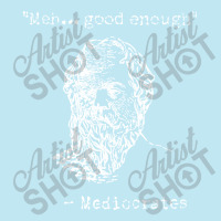 Mediocrates Meh Good Enough Sarcasm Urban Heavy T-shirt | Artistshot