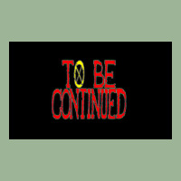 To Be Continued Urban Heavy T-shirt | Artistshot