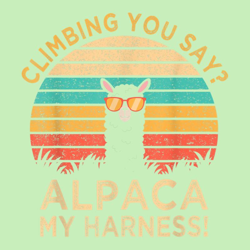 Climbing You Say Alpaca My Harness Funny Rock Climber Gift Urban Pullover Hoodie | Artistshot