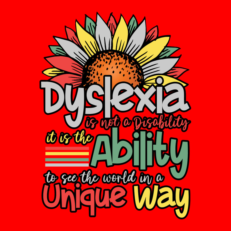 Dyslexia Is Not A Disability   Dyslexia Awareness Day Long Sleeve T Sh Bomber Jacket by cm-arts | Artistshot