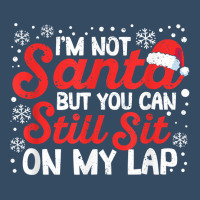 I'm Not Santa But You Can Still Sit On My Lap Christmas Pjs T Shirt Beanie | Artistshot