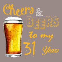 Cheers And Beers To  My 31 Years Vintage T-shirt | Artistshot