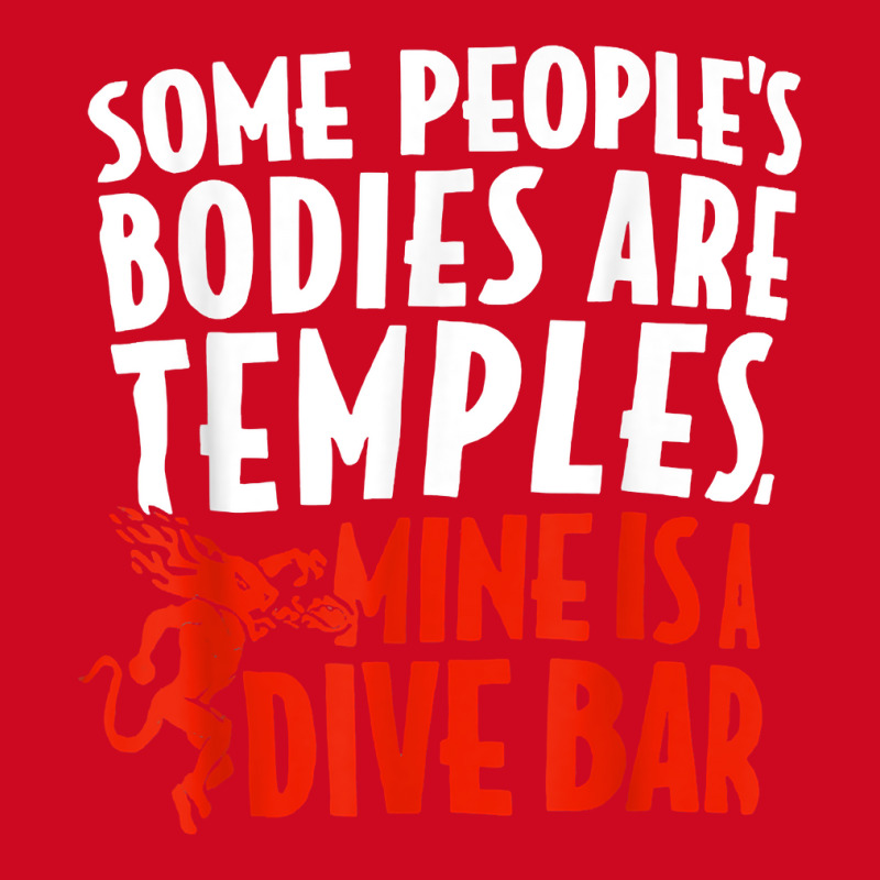 Some People's Bodies Are Temples Mine Is A Dive Bar T Shirt Pom Pom Beanie by cm-arts | Artistshot