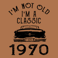 I'm Not Old I'm A Classic 1970 Vintage T-shirt | Artistshot