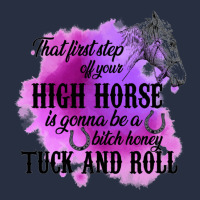 High Horse Is Gonna Be A Bitch Honey Tuck And Roll Retro Trucker Cap | Artistshot