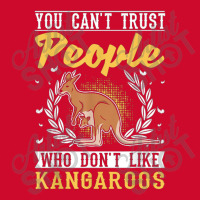 You Can't Trust People Who Don't Like Kangaroos Retro Trucker Cap | Artistshot