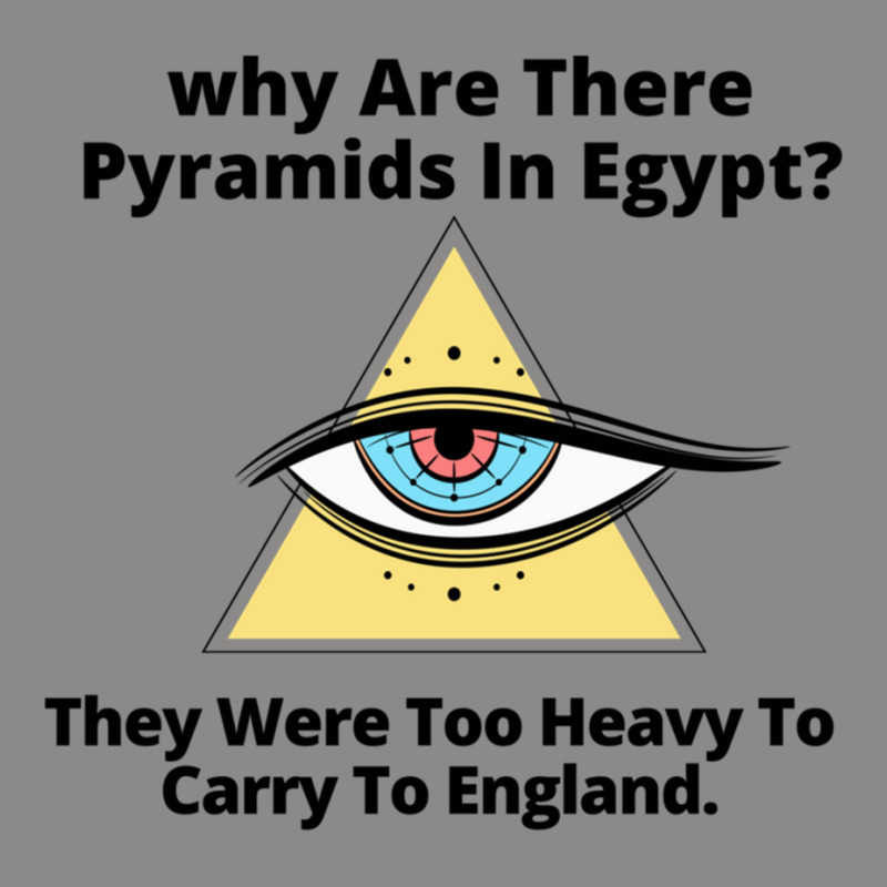 Why Are There Pyramids In Egypt They Were Too Heavy Snapback Trucker Cap | Artistshot