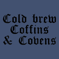 Halloween Shirt Cold Brew, Coffins & Covens T Shirt Dyed Cap | Artistshot