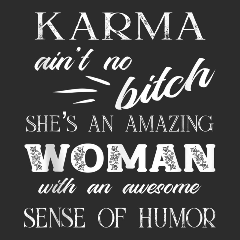 Karma Ain’t No Bitch, Funny Karma Quote Tank Top Baseball Cap by cm-arts | Artistshot