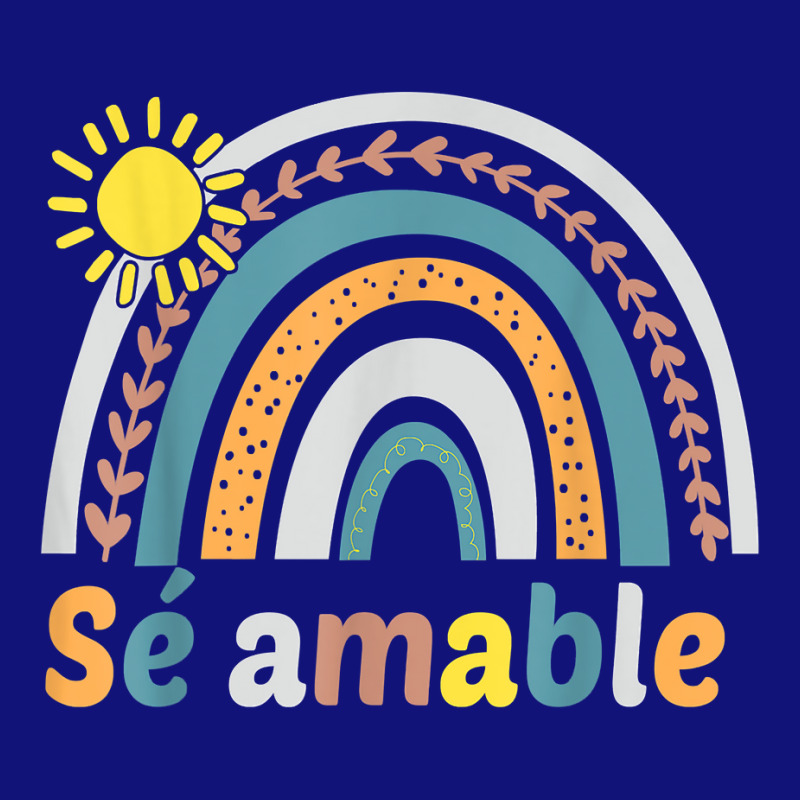 Sé Amable Spanish Bilingual Teacher Be Kind Boho Rainbow T Shirt Baseball Cap by vaeriburaeme | Artistshot