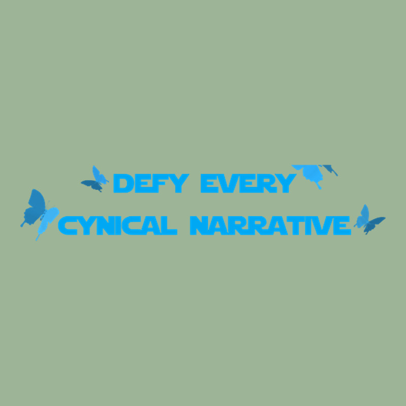 Defy Every Cynical Narrative Urban Heavy T-shirt by greggjvandervor | Artistshot