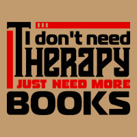 I Don't Need Therapy, I Just Need More Books Urban Heavy T-shirt | Artistshot