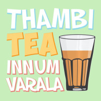 Tambi Tea Innum Varala Tamil Comedy Quote Chennai Urban Heavy T-shirt | Artistshot